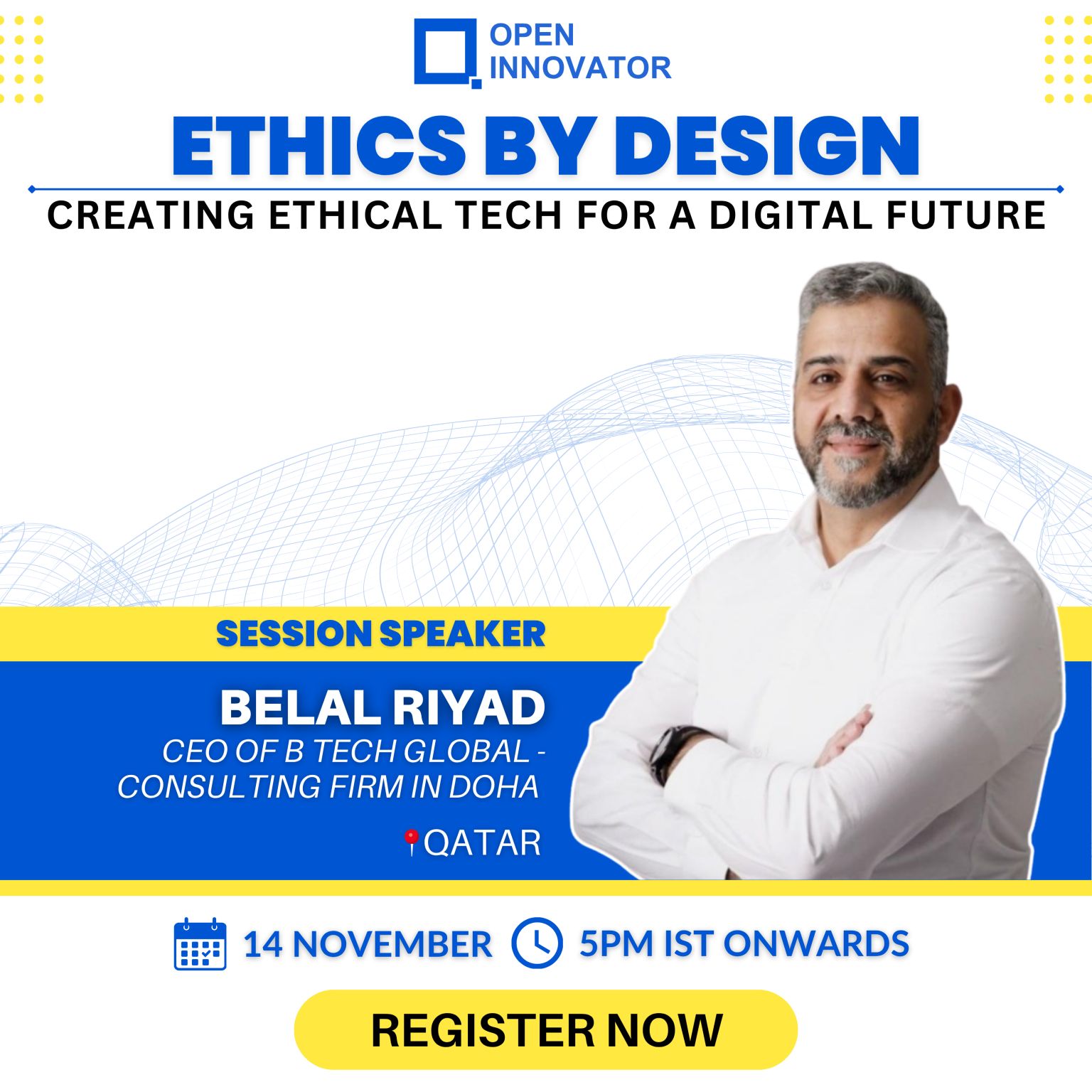 Belal Riyad — Open Innovator 'Ethics by Design' panel